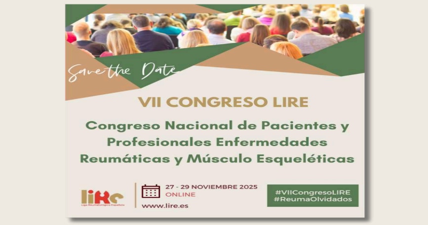 LIRE celebrará su VII Congreso Nacional bajo el lema: ‘Humanizar la reumatología: dar voz a quienes más lo necesitan’