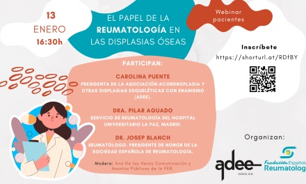 ADEE y la Fundación Española de Reumatología organizan un webinar para pacientes sobre el papel de la Reumatología en las displasias óseas